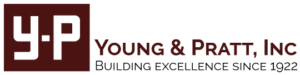 Young & Pratt Inc. Building Excellence Since 1922